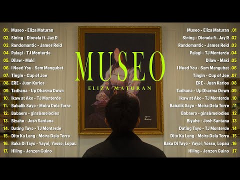 Museo – Eliza Maturan | Sining – Dionela ft. Jay R || New OPM Trending Songs 2024 – OPM Tagalog Song