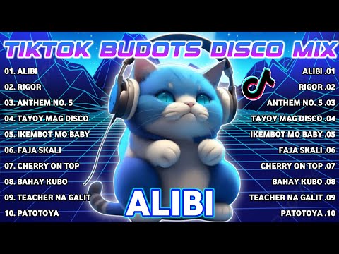 New VIRAL TIKTOK BUDOTS NONSTOP REMIX 2024 | ALIBI | DJ MONSOY