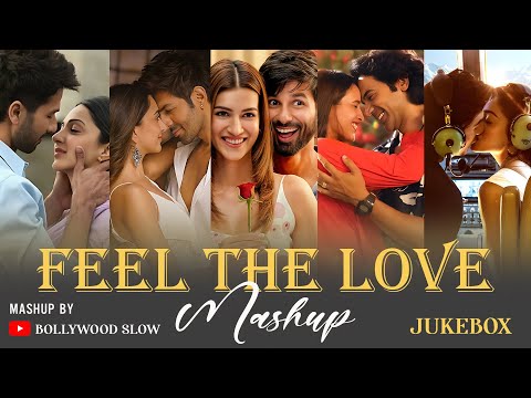 Feel The love Jukebox | Nonstop Hindi love songs 2024 | New trending Love Song Best Hindi Love Song